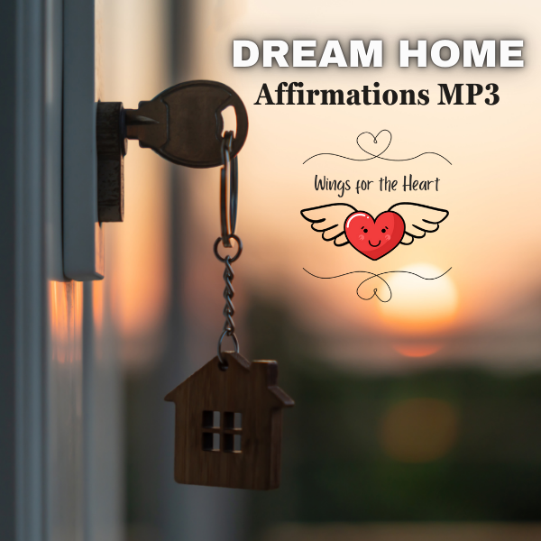 Dream Home Affirmations MP3