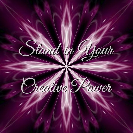 Stand in Your Creative Power Course