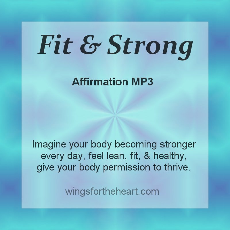 Fit and Strong Affirmations MP3