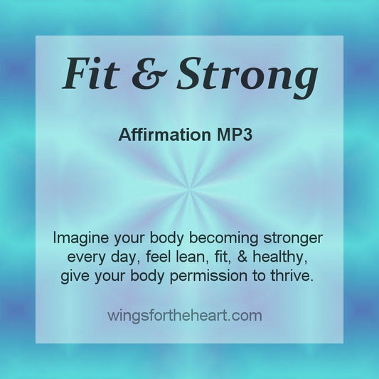 Fit and Strong Affirmations MP3