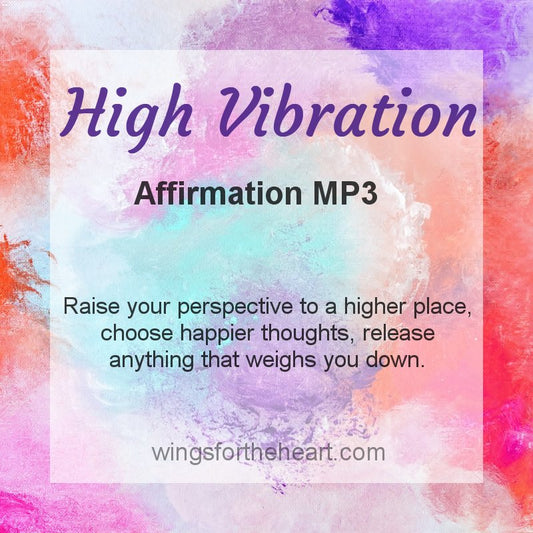 High Vibration Affirmations MP3