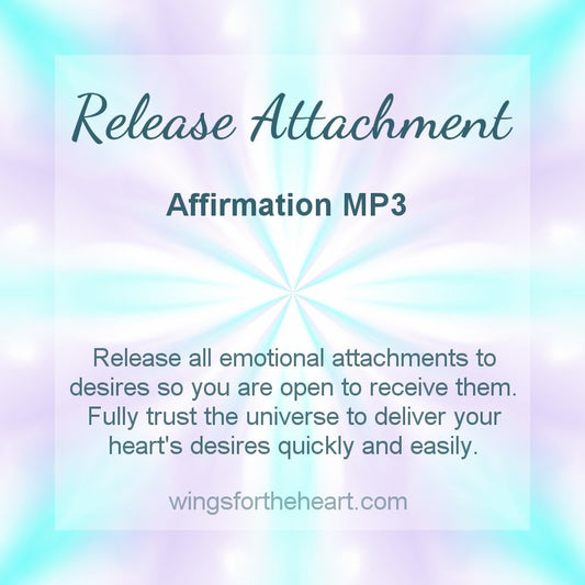 Release Attachment Affirmations MP3