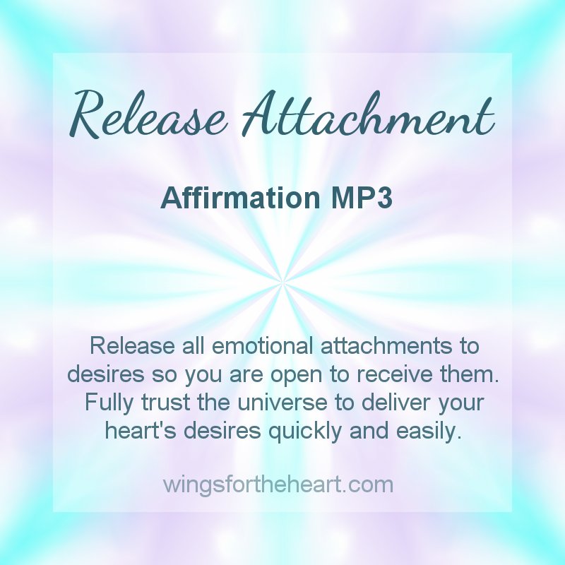 Release Attachment Affirmations MP3
