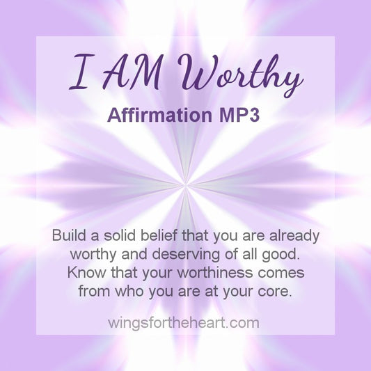 Worthiness Affirmations MP3